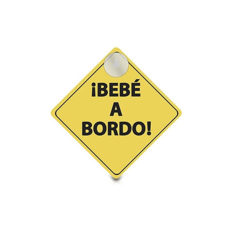 Cartel aviso ¡BEBÉ A BORDO! CON VENTOSA